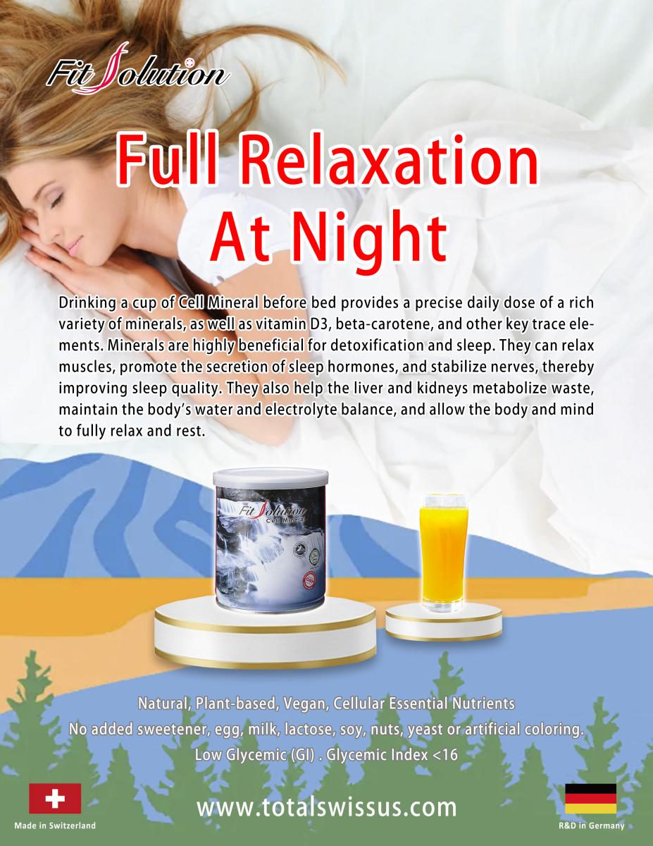 Full Relaxation at Night with Cell Mineral圖細胞營養之1